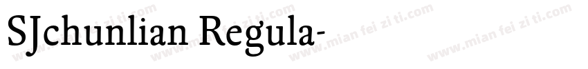 SJchunlian Regula字体转换